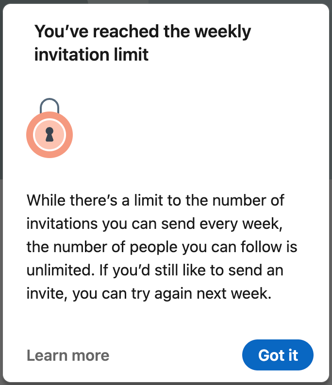 Screenshot of a Linkedin notification saying the weekly invitation limit has been reached.